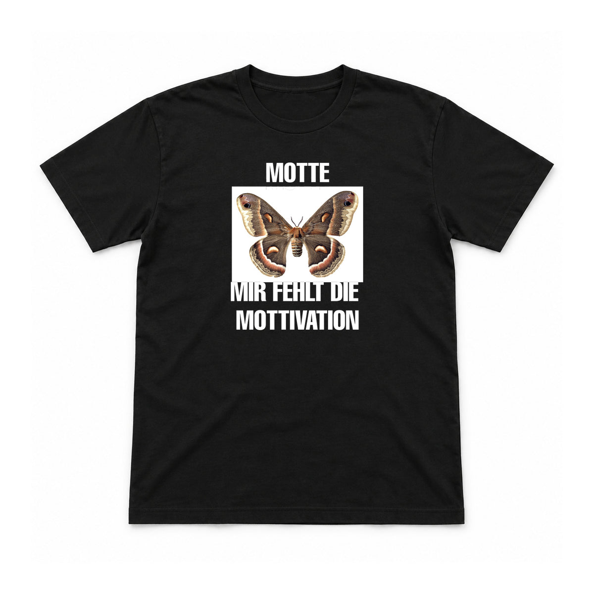 Mir fehlt die Mottivation – Unisex T-Shirt – Schwarz – Flat-Lay Vorderseite (Mockup)