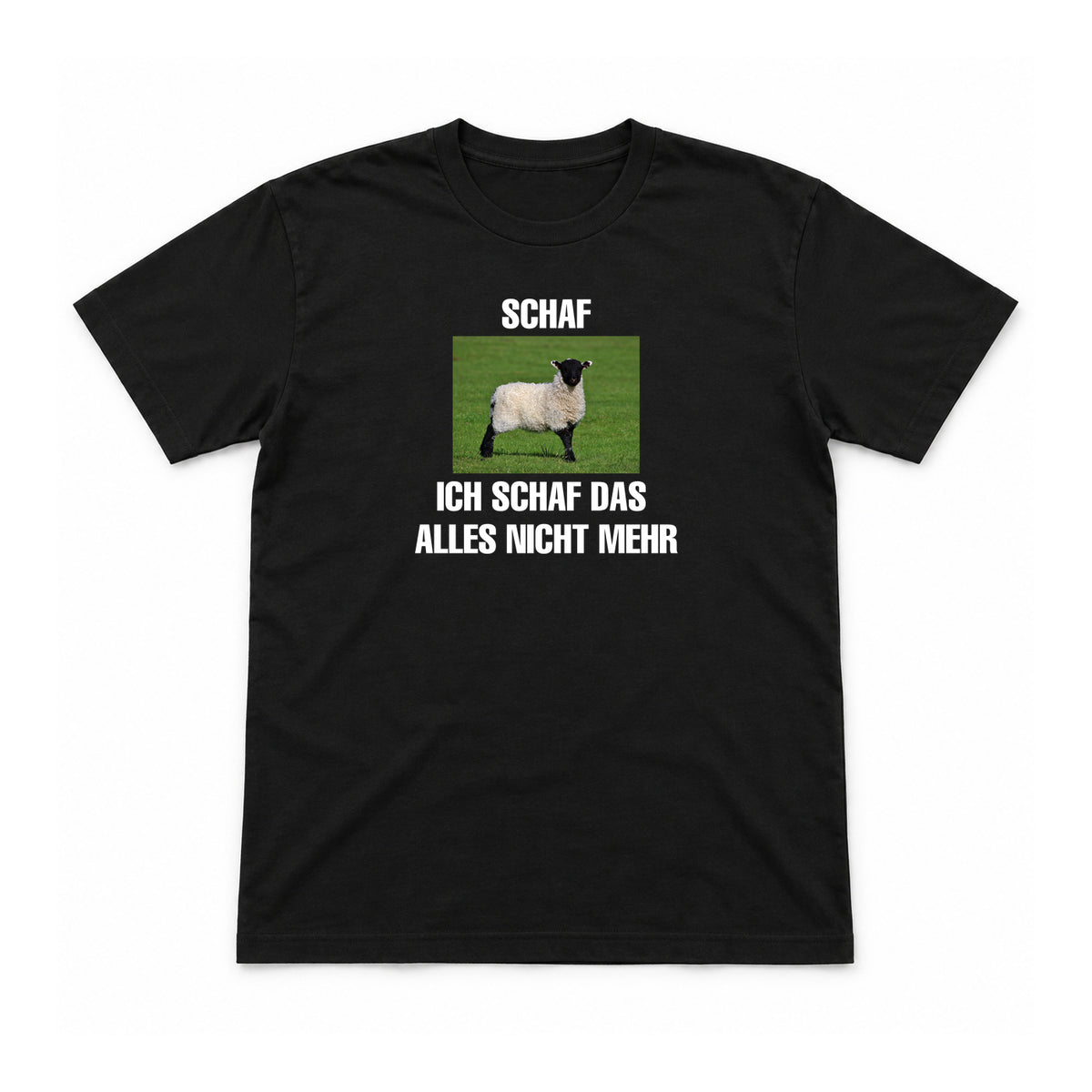 Ich schaf das alles nicht mehr – Unisex T-Shirt – Schwarz – Flat-Lay Vorderseite (Mockup)