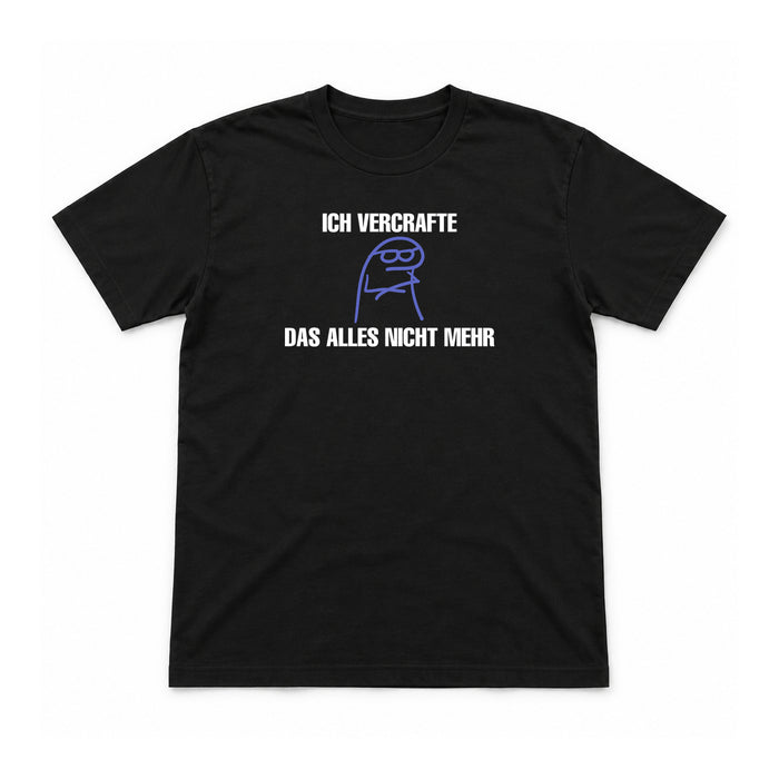 Ich vergraffe das nicht mehr – Unisex T-Shirt – Black – Flat-Lay Vorderseite (Mockup)