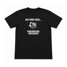 Der frühe Vogel kann mich mal – Unisex T-Shirt – Schwarz – Flat-Lay Vorderseite (Mockup)