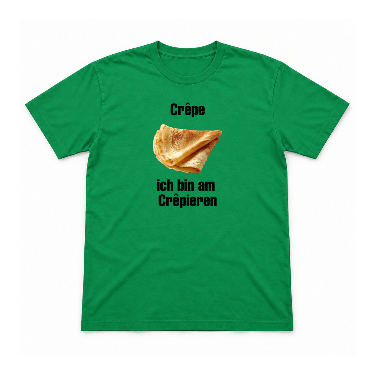 Ich bin am Crêpieren – Unisex T-Shirt – Irish Green – Flat-Lay Vorderseite (Mockup)