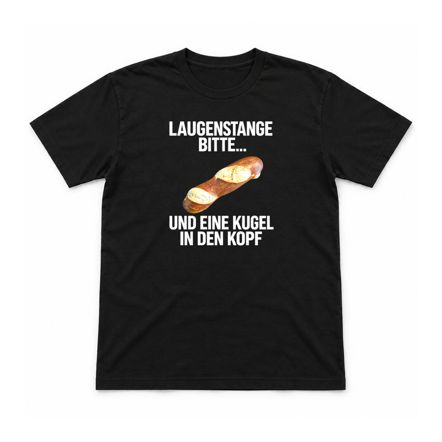 Laugenstange bitte – Unisex T-Shirt – Schwarz – Flat-Lay Vorderseite (Mockup)