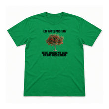 Ein Apfel pro Tag – keine Ahnung wie lang – Unisex T-Shirt – Irish Green – Flat-Lay Vorderseite (Mockup)