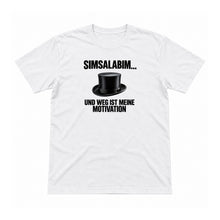 Simsalabim – weg ist meine Motivation – Unisex T-Shirt – Weiß – Flat-Lay Vorderseite (Mockup)