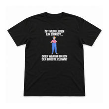 Ist mein Leben ein Zirkus? – Unisex T-Shirt – Schwarz – Flat-Lay Vorderseite (Mockup)