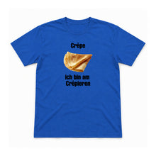 Ich bin am Crêpieren – Unisex T-Shirt – Royalblau – Flat-Lay Vorderseite (Mockup)