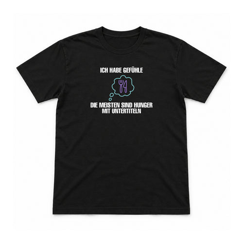 Gefühle mit Untertiteln – Unisex T-Shirt – Black – Flat-Lay Vorderseite (Mockup)