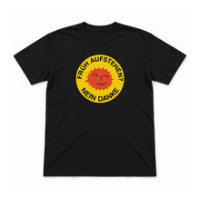 Früh aufstehen? Nein danke – Unisex T-Shirt – Schwarz – Flat-Lay Vorderseite (Mockup)