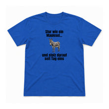 Stur wie ein Maulesel – Unisex T-Shirt – Royalblau – Flat-Lay Vorderseite (Mockup)