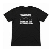 Erwachsen sein – null Sterne – Unisex T-Shirt – Schwarz – Flat-Lay Vorderseite (Mockup)