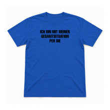 Meine Gesamtsituation – Unisex T-Shirt – Royal – Flat-Lay Vorderseite (Mockup)