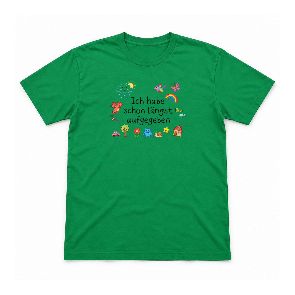 Ich habe schon längst aufgegeben – Unisex T-Shirt – Irish Green – Flat-Lay Vorderseite (Mockup)