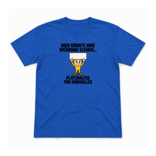 Platzhalter für Sinnvolles – Unisex T-Shirt – Royalblau – Flat-Lay Vorderseite (Mockup)