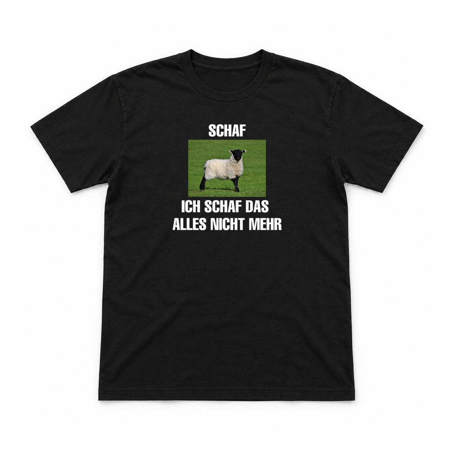 Ich schaf das alles nicht mehr – Unisex T-Shirt – Schwarz – Flat-Lay Vorderseite (Mockup)