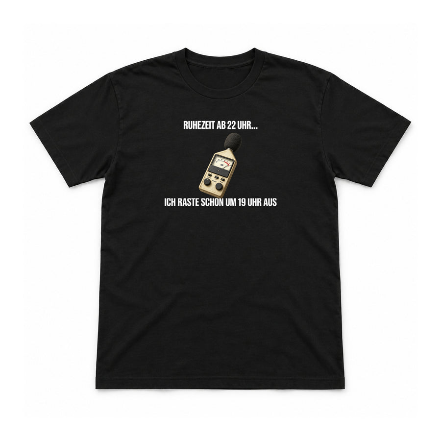Ruhezeit ab 22 Uhr – Unisex T-Shirt – Black – Flat-Lay Vorderseite (Mockup)