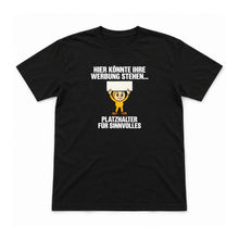 Platzhalter für Sinnvolles – Unisex T-Shirt – Schwarz – Flat-Lay Vorderseite (Mockup)