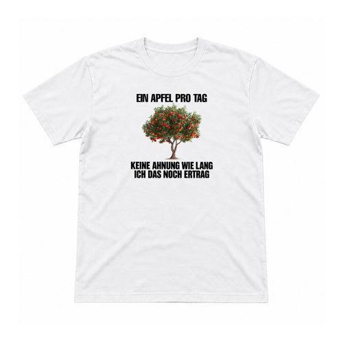 Ein Apfel pro Tag – keine Ahnung wie lang – Unisex T-Shirt – Weiß – Flat-Lay Vorderseite (Mockup)