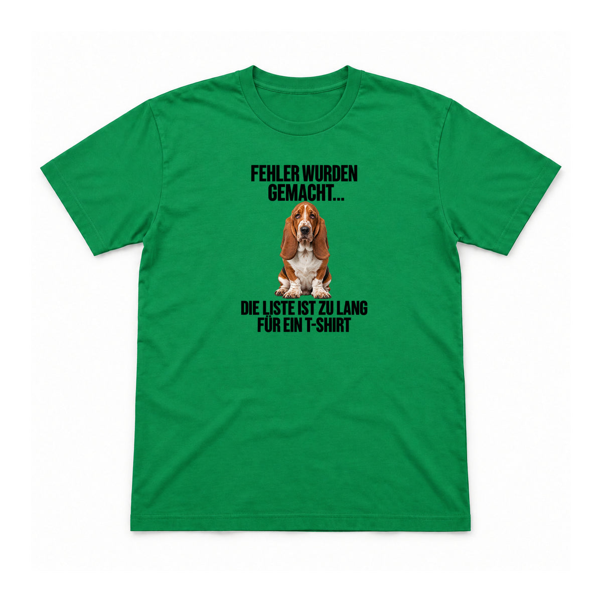 Fehler wurden gemacht – Unisex T-Shirt – Irish Green – Flat-Lay Vorderseite (Mockup)
