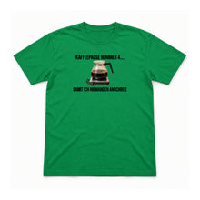Kaffeepause Nummer vier – Unisex T-Shirt – Irish Green – Flat-Lay Vorderseite (Mockup)
